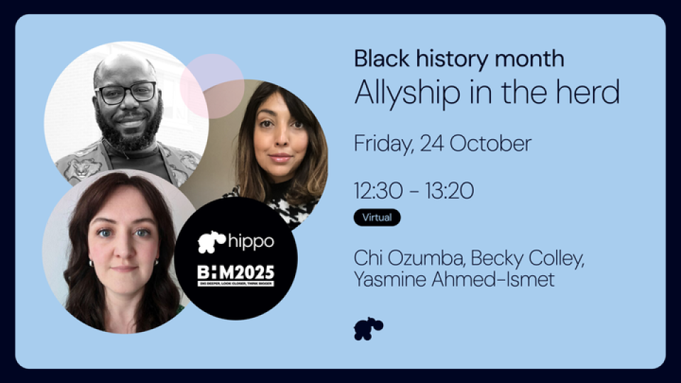 Promo image for Hippo's Black History Month 2025 panel, Allyship In The Herd